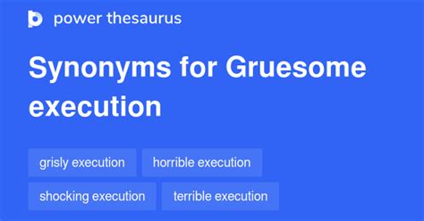 Gruesome thesaurus - Tools to find another way to say something include a thesaurus, translation books and websites, such as Google Translate, and word and phrase rewording websites, such as AnotherWay...